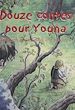 Télécharger le livre :  Douze contes pour Youna : Tad-Kozh, raconte-moi une histoire