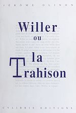 Télécharger le livre :  Willer ou La trahison