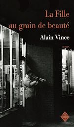 Download this eBook La Fille au grain de beauté