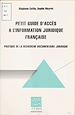 Télécharger le livre :  Petit guide d'accès à l'information juridique française