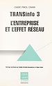 Télécharger le livre :  TRANSinfo 3 : l'entreprise et l'effet réseau