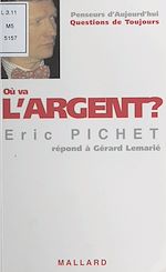 Télécharger le livre :  Où va l'argent ?