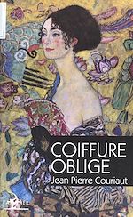 Télécharger le livre :  Coiffure oblige