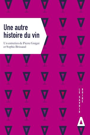 Téléchargez le livre :  Une autre histoire du vin