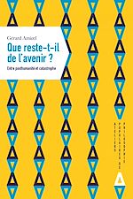 Télécharger le livre :  Que reste-t-il de l'avenir ?