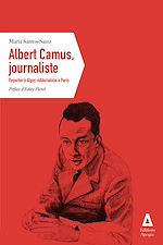 Télécharger le livre :  Albert Camus, journaliste