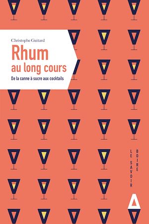 Téléchargez le livre :  Rhum au long cours