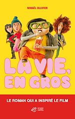 Télécharger le livre :  La vie, en gros