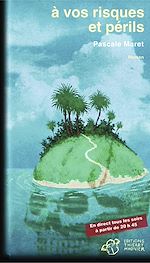 Télécharger le livre :  A vos risques et périls