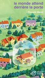 Télécharger le livre :  Le monde attend derrière la porte