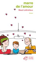 Télécharger le livre :  Marre de l'amour