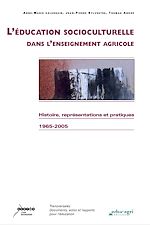 Télécharger le livre :  L'éducation socioculturelle dans l'enseignement agricole (ePub)