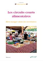 Télécharger le livre :  Circuits courts alimentaires (Les) (ePub)