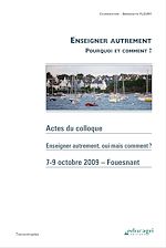 Télécharger le livre :  Enseigner autrement : Pourquoi et comment ? (ePub)