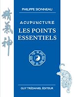 Télécharger le livre :  Acupuncture les points essentiels