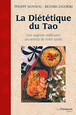 Télécharger le livre :  La diététique du Tao - Une sagesse millénaire au service de voytre santé