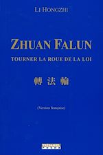 Télécharger le livre :  Zhuan Falun - Tourner la roue de la loi