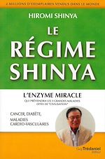 Télécharger le livre :  Le régime Shinya