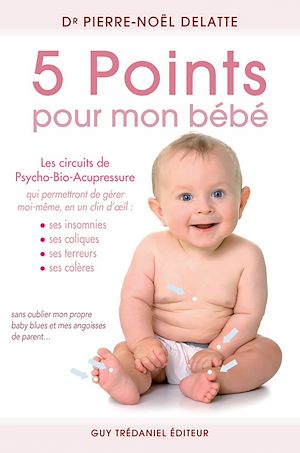 Téléchargez le livre :  5 points pour mon bébé