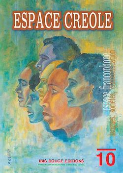 Télécharger le livre :  Espace créole n°10, langues, sociétés, communication