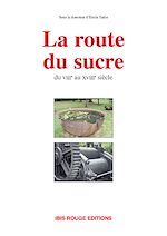 Télécharger le livre :  La route du sucre