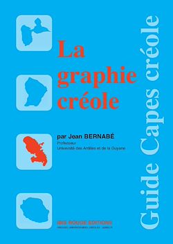 Télécharger le livre :  La graphie créole