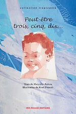 Télécharger le livre :  Peut-être trois, cinq, dix…