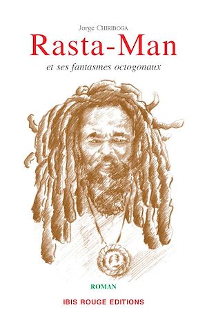 Download the eBook: Rasta-Man et ses fantasmes octogonaux