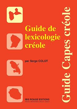Télécharger le livre :  Guide de lexicologie créole