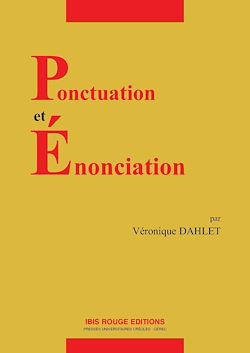 Télécharger le livre :  Ponctuation et énonciation