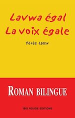 Télécharger le livre :  La voix égale - Lavwa egal