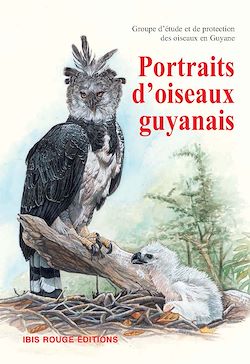 Télécharger le livre :  Portraits d'oiseaux guyanais