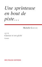 Télécharger le livre :  Une sprinteuse en bout de piste
