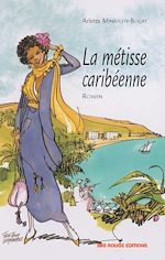 Télécharger le livre :  La métisse caribéenne