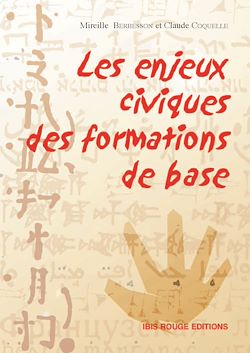Télécharger le livre :  Les enjeux civiques et les formations de base