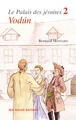 Télécharger le livre :  Le palais des jésuites, tome 2 - Vodùn
