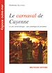 Télécharger le livre :  Le carnaval de Cayenne