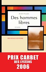 Télécharger le livre :  Des hommes libres