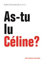 Télécharger le livre :  As-tu lu Céline ?
