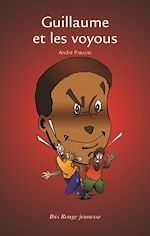 Télécharger le livre :  Guillaume et les voyous