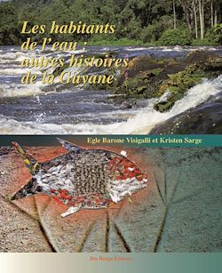 Télécharger le livre :  Les habitants de l'eau : autres histoires de Guyane
