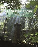 Télécharger le livre :  La montagne d'Argent