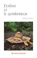 Télécharger le livre :  L'enfant et le quimboiseur