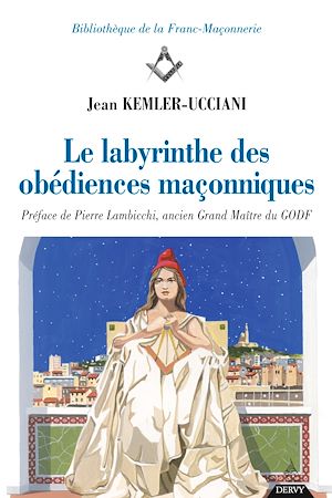 Download the eBook: Le labyrinthe des obédiences maçonniques