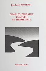 Télécharger le livre :  Charles Perrault, conteur et hermétiste