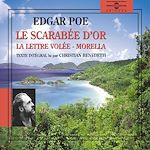 Télécharger le livre :  Le scarabée d'or - La lettre volée - Morella