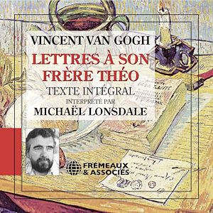 Téléchargez le livre :  Lettres à son frère Théo