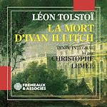 Télécharger le livre :  La mort d'Ivan Illitch