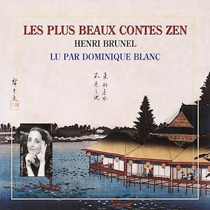 Téléchargez le livre :  Les plus beaux contes zen (Volume 1)