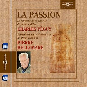 Téléchargez le livre :  La passion (le mystère de la charité de Jeanne d'Arc)